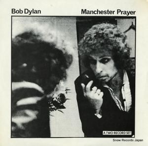 ボブ・ディラン manchester prayer IMP2.21