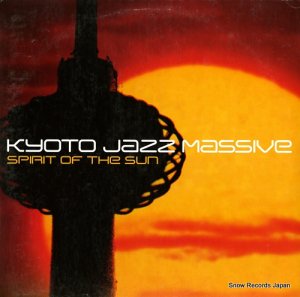 KYOTO JAZZ MASSIVE spirit of the sun COMPOST114-1