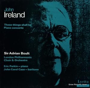 ɥꥢ󡦥ܡ john ireland; these things shall be, piano concerto SRCS36