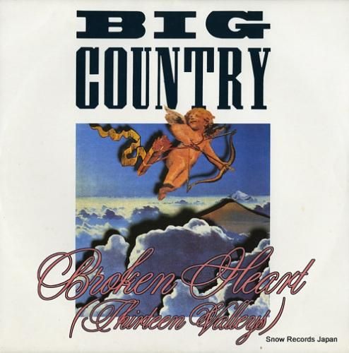 ビッグ・カントリー broken heart (thirteen valleys) BIGC612