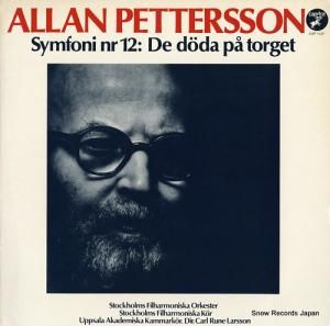 롦͡顼 allan pettersson; symfoni nr12:de doda pa torget CAP1127