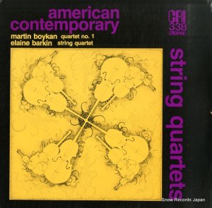CONTEMPORARY QUARTET / AMERICAN QUARTET martin boykan; quartet no.1 CRISD338