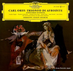 󡦥åե carl orff; trionfo di afrodite (concerto scenico) LPM18305