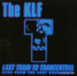 THE KLF last train to trancentral (live from the lost continent) COMA127014