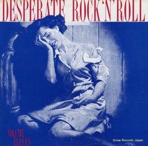 V/A desperate rock 'n' roll volume eleven FLAME011