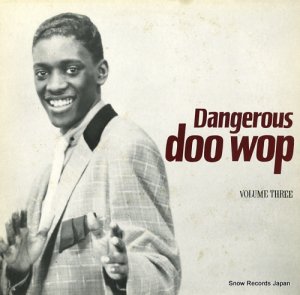 V/A dangerous doo wop volume 3 DDW803