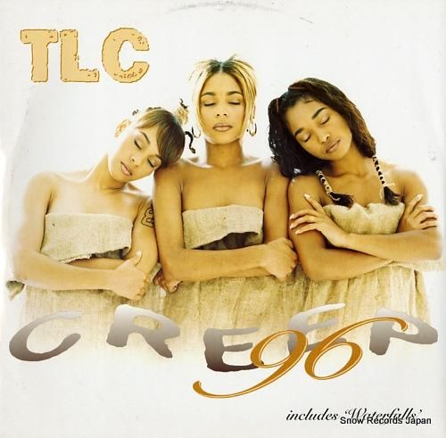 TLC creep '96 7