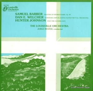 LOUISVILLE ORCHESTRA barber; prayers of kierkegaard op.30 LS763