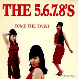 ザ・ファイブ・シックス・セブン・エイツ bomb the twist SFTRI371