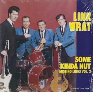 󥯡쥤 missing link vol.3 / some kinda nut ED212
