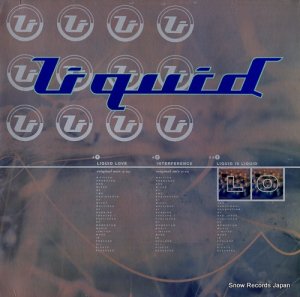 LIQUID liquid love / interference / liquid is liquid XLT48