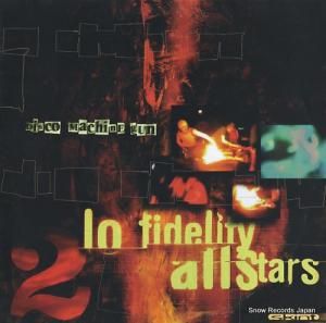LO-FIDELITY ALLSTARS disco machine gun SKINT30