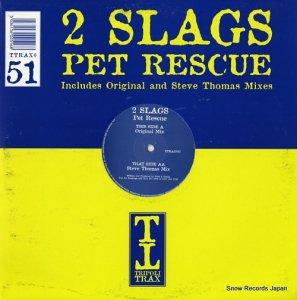 2 SLAGS pet rescue TTRAX051