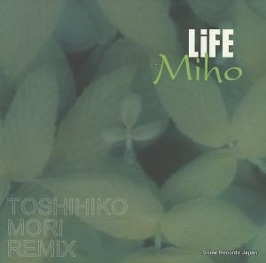 MIHO life(toshihiko mori remix) LOVE-46