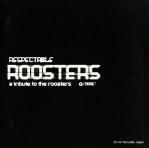 V/A respectable roosters a tribute to the roosters TDJH-1