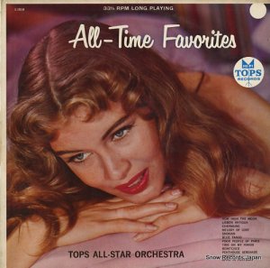 TOPS ALL-STAR ORCHESTRA all time favorites L1514