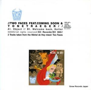 COMING SOON / TONETRAEGER two face feat. coming soon & tonetraeger EC065