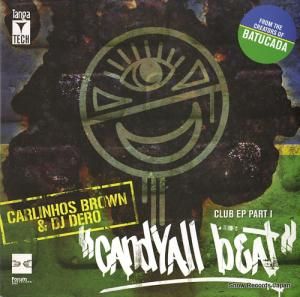 ꡼˥祹֥饦DJ DERO candyall beat club ep(part1) VLMX1667-3