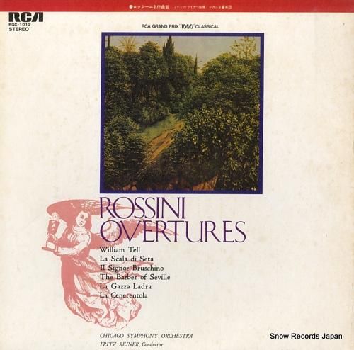 フリッツ・ライナー ロッシーニ