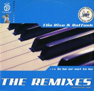 ELIO RISO AND RAFFUNK the remixes P021