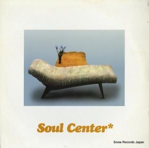 롦󥿡 soul center SOULCENTER