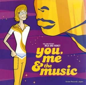 MILK & HONEY you, me & the music WM50085-1
