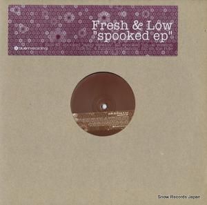 FRESH AND LOW spooked ep BLM17
