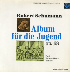 ѥ롦Хɥ顦 schumann; album fur die jugend op.68 INT120.851