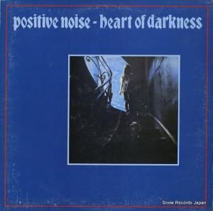ポジティヴ・ノイズ heart of darkness STATLP1
