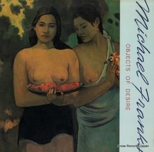 マイケル・フランクス objects of desire BSK3648