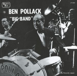 ٥󡦥ݥå ben pollack big band LP-15067