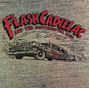 եå塦ǥåȥͥ󥿥롦å flash cadillac and the continental kids KE31787