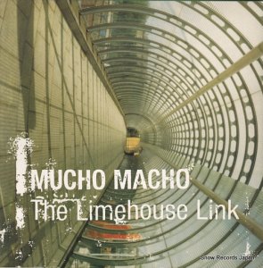 MUCHO MACHO the limehouse link WIJLP1090