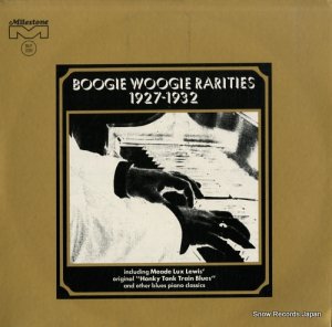 V/A boogie woogie rarities 1927-1932 MLP2009