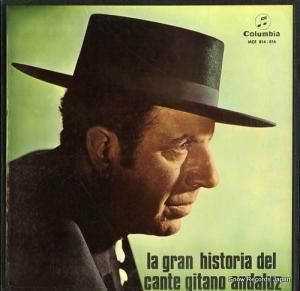 ȥ˥ޥ졼 la gran historia del cante gitano andaluz MCE814-816