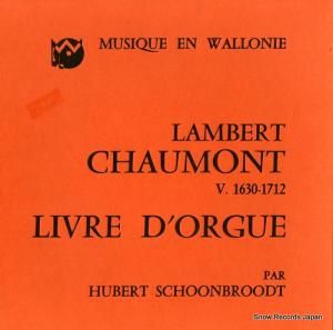 ҥ塼Сȡ硼֥ lambert chaumont; livre d'orgue MW1-3