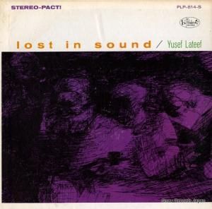 ユセフ・ラティーフ lost in sound PLP-814