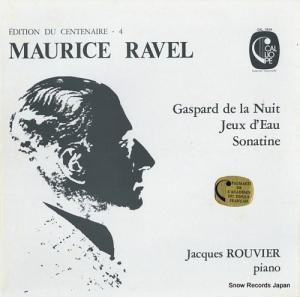 å ravel; gaspard de la nuit, jeux d'eau, sonatine CAL.1824