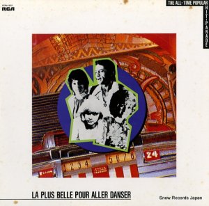 V/A la plus belle pour aller danser / the all-time popular hit-parade FCPA823