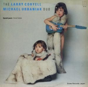 ラリー・コリエル/マイケル・アーバニアック the larry coryell / michaelurbaniak duo KYT716