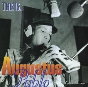ѥ֥ this is augustus pablo ARMLP2001