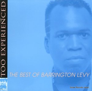 Сȥ󡦥 too experienced / the best of barrington levy VPRL1522