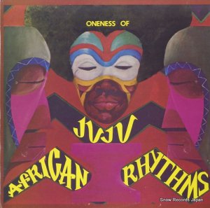 ワンネス・オブ・ジュジュ african rhythms BF19751