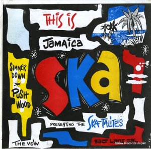 V/A this is jamaica ska / presenting the ska-talites 3318