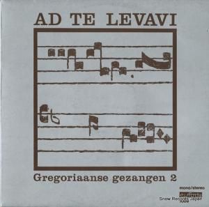 KOOR VAN HET LEMMENSINSTITUUT ad te levavi / gregoriaanse gezangen 2 1009