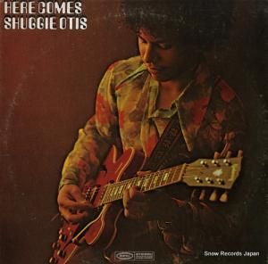 奮ƥ here comes shuggie otis BN26511