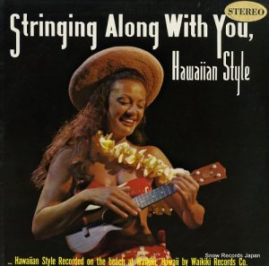 V/A stringing along with you / hawaiian style LP108