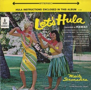 THE MAILE SERENADERS let's hula H-500
