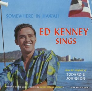 ɡˡ somewhere in hawaii / ed kenney sings WAIKIKI326
