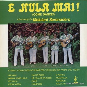 THE MELELANI SERENADERS e hula mai! HS-574